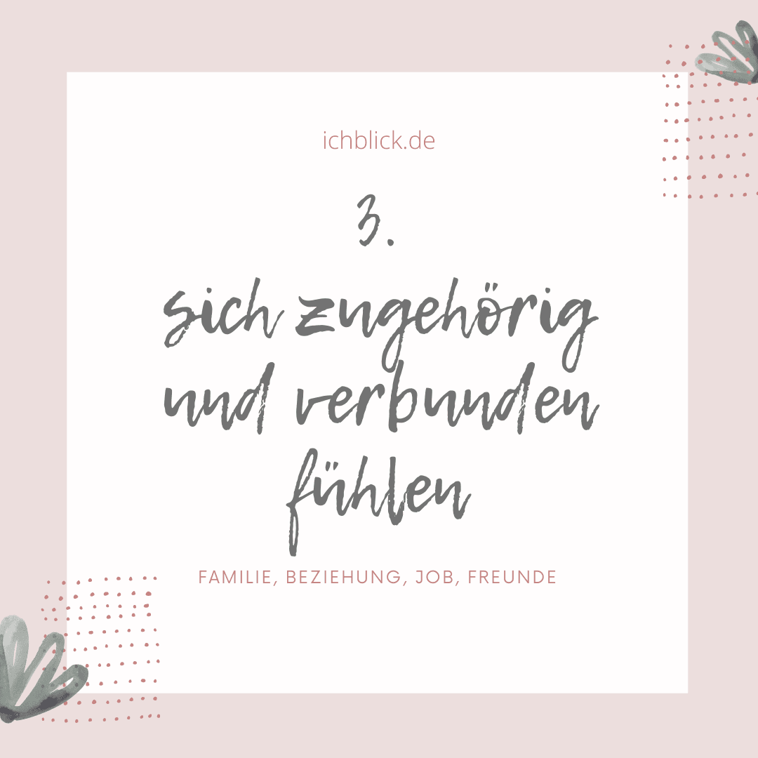 Sich zugehörig und verbunden fühlen