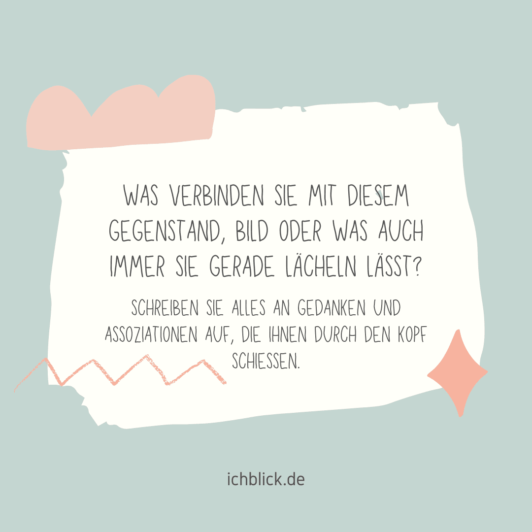 Was verbindest du mit dem Gegenstand?