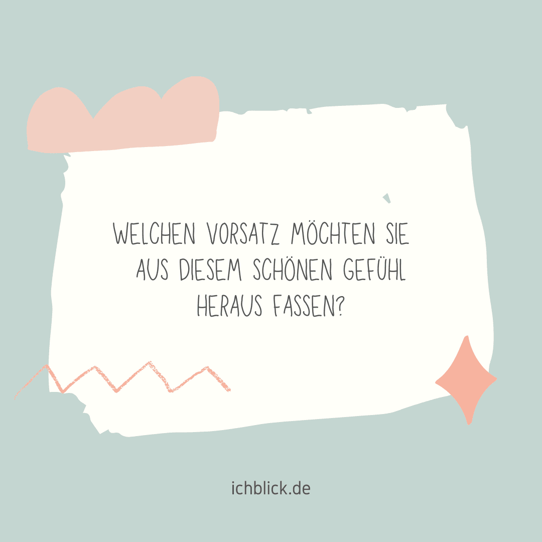 Welchen Vorsatz möchtest du fassen?