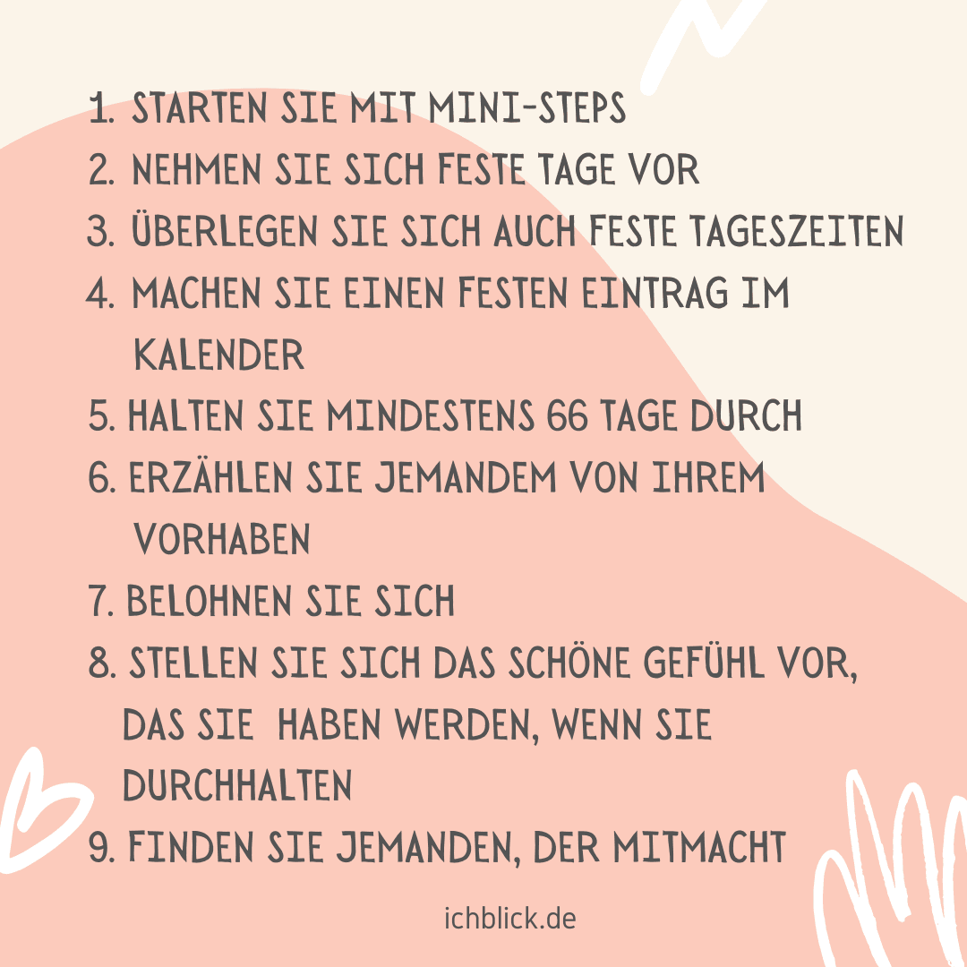 9 Hilfreiche Tipps, um eine Gewohnheit zu etabieren