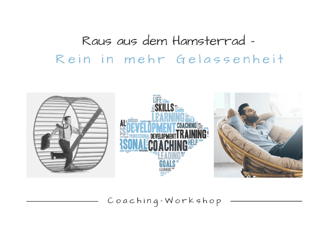 Raus aus dem Hamsterrad - rein in mehr Gelassenheit
