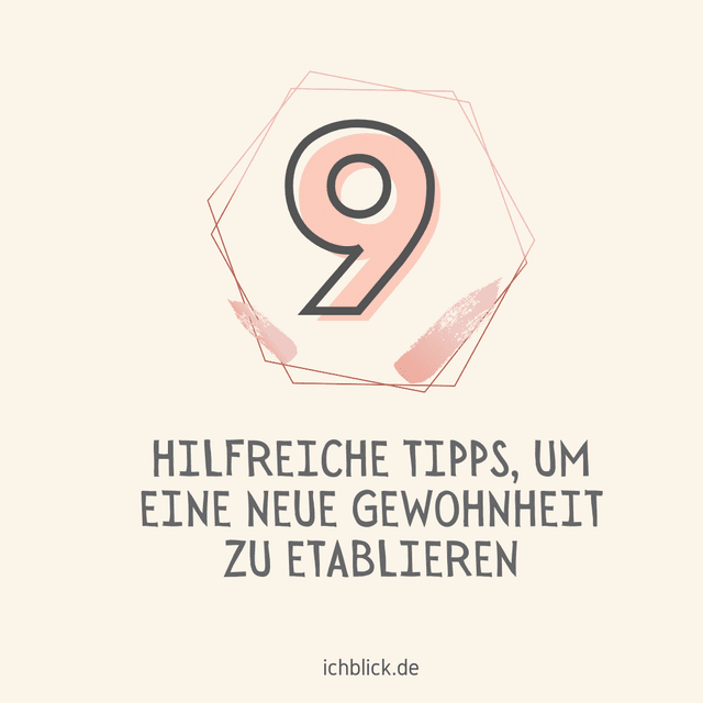 Intro 9 Hilfreiche Tipps, um eine Gewohnheit zu etabieren